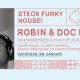  STECK FUNKY HOUSE! met Robin V en Doc Rogers