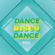 DANCE DISCO DANCE | V NO and COERS