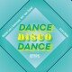 DANCE DISCO DANCE | RICHIE LEE, DISTRESS and MC VAN ZAND