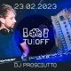 TU:OFF | DJ PROSCIUTTO